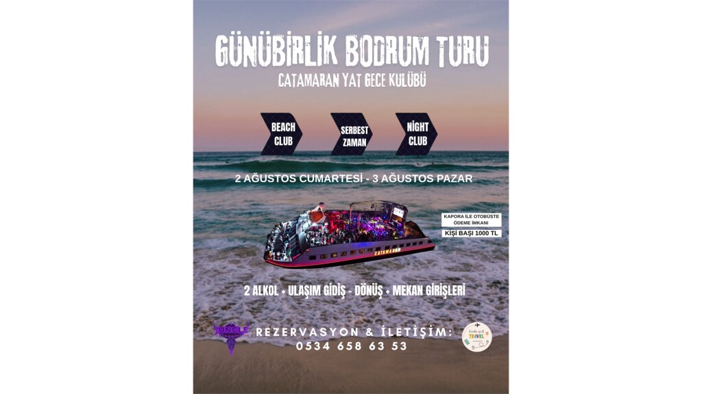 Günübirlik Bodrum Turu ( Catamaran Yat Club )
