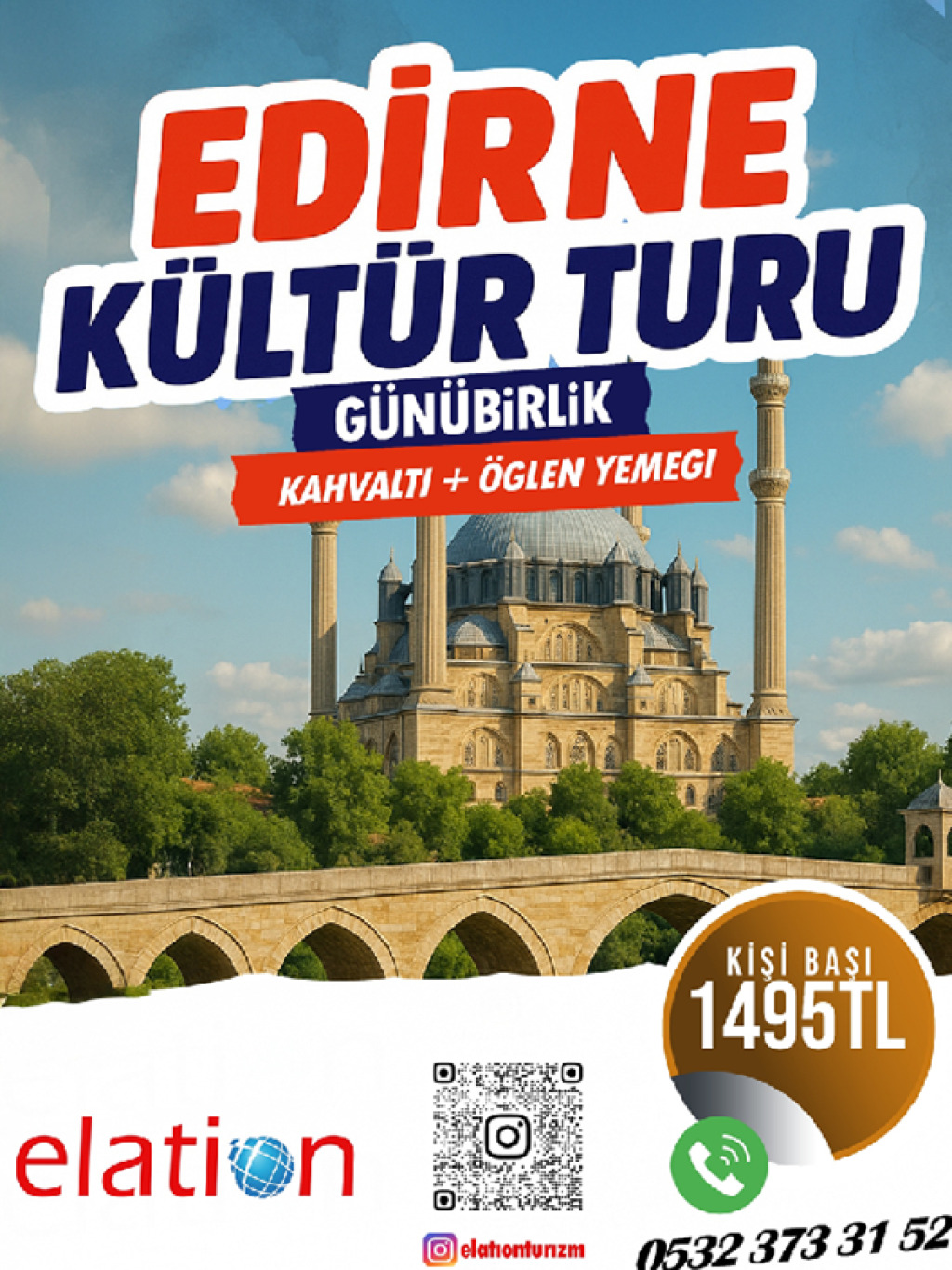 Günübirlik Edirne Turu