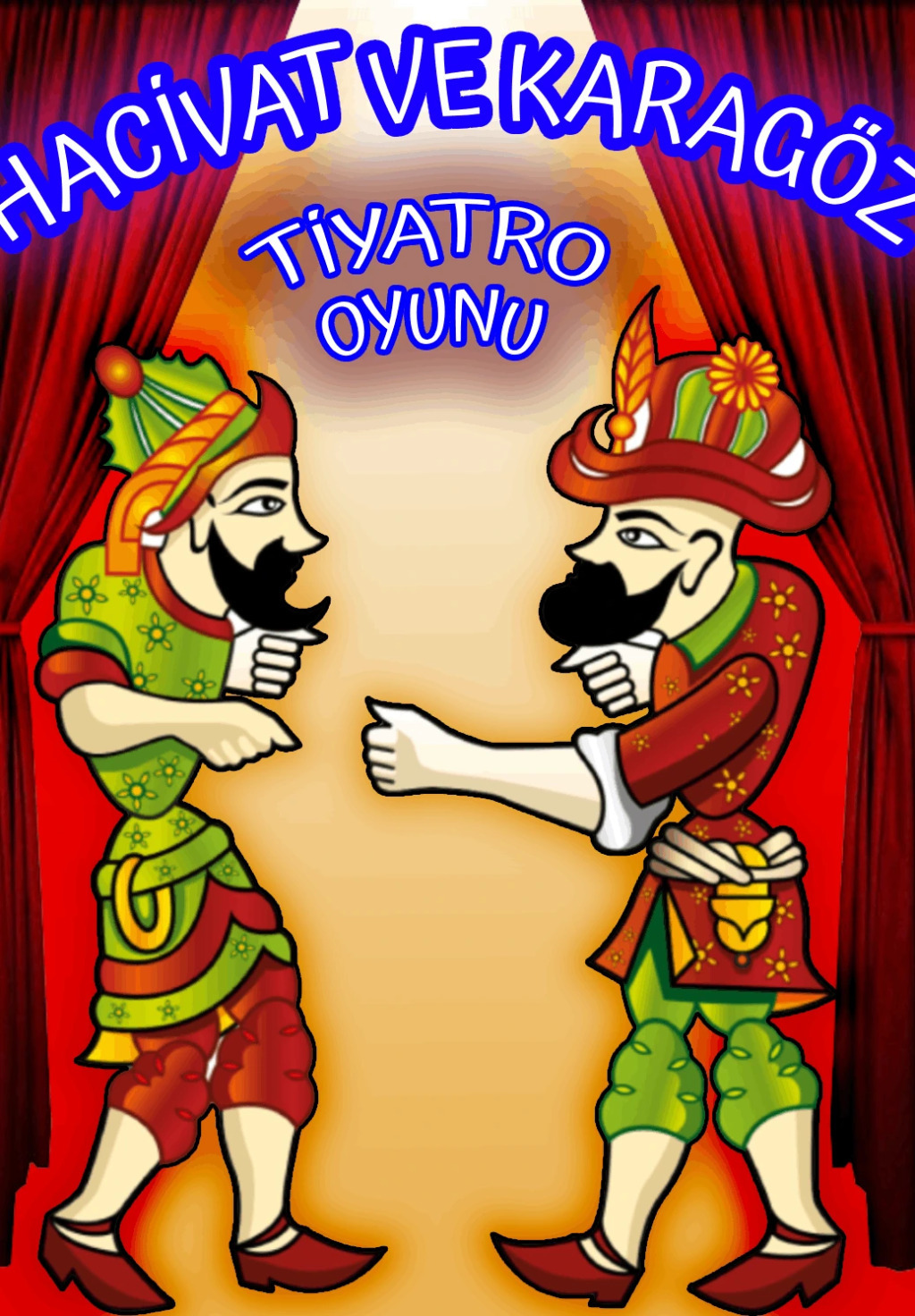 Hacivat ve Karagöz / Müzikli Çocuk Tiyatro