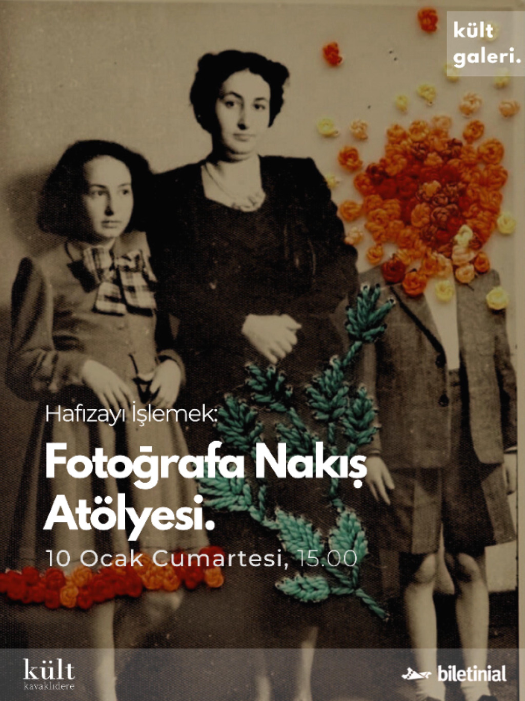Hafızayı İşlemek: Fotoğrafa Nakış Atölyesi