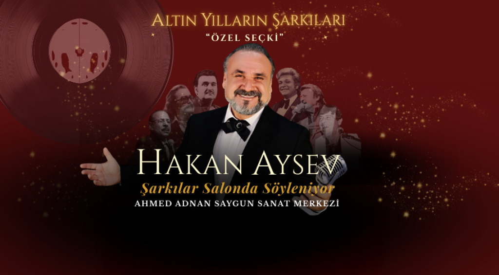 Hakan Aysev ile Altın Yılların Şarkıları - Özel Seçki