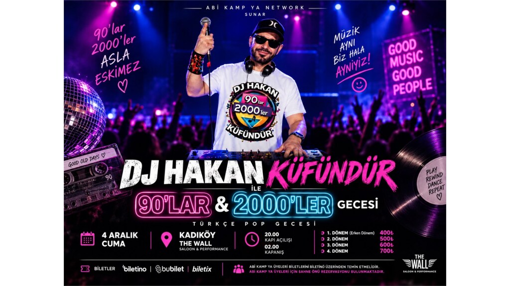 HAKAN KÜFÜNDÜR İLE 90'LAR & 2000'LER GECESİ