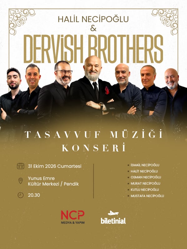 Halil Necipoğlu & Derviş Kardeşler