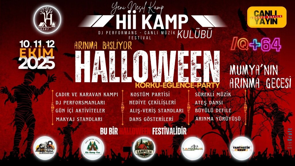 HALLOWEEN FESTİVALİ, MUMYA'nın ARINMA GECESİ, Hİİ KAMP KULÜBÜ