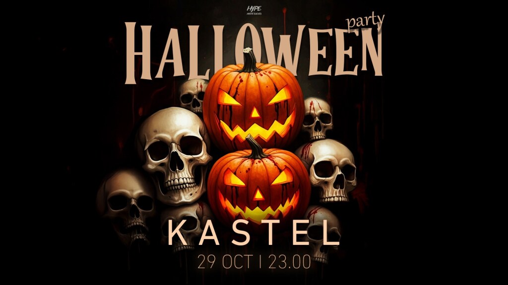 HALLOWEEN PARTY | KASTEL