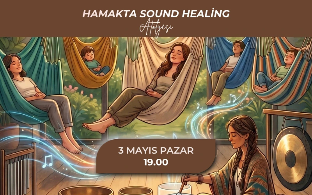 Hamakta Sound Healing Atölyesi