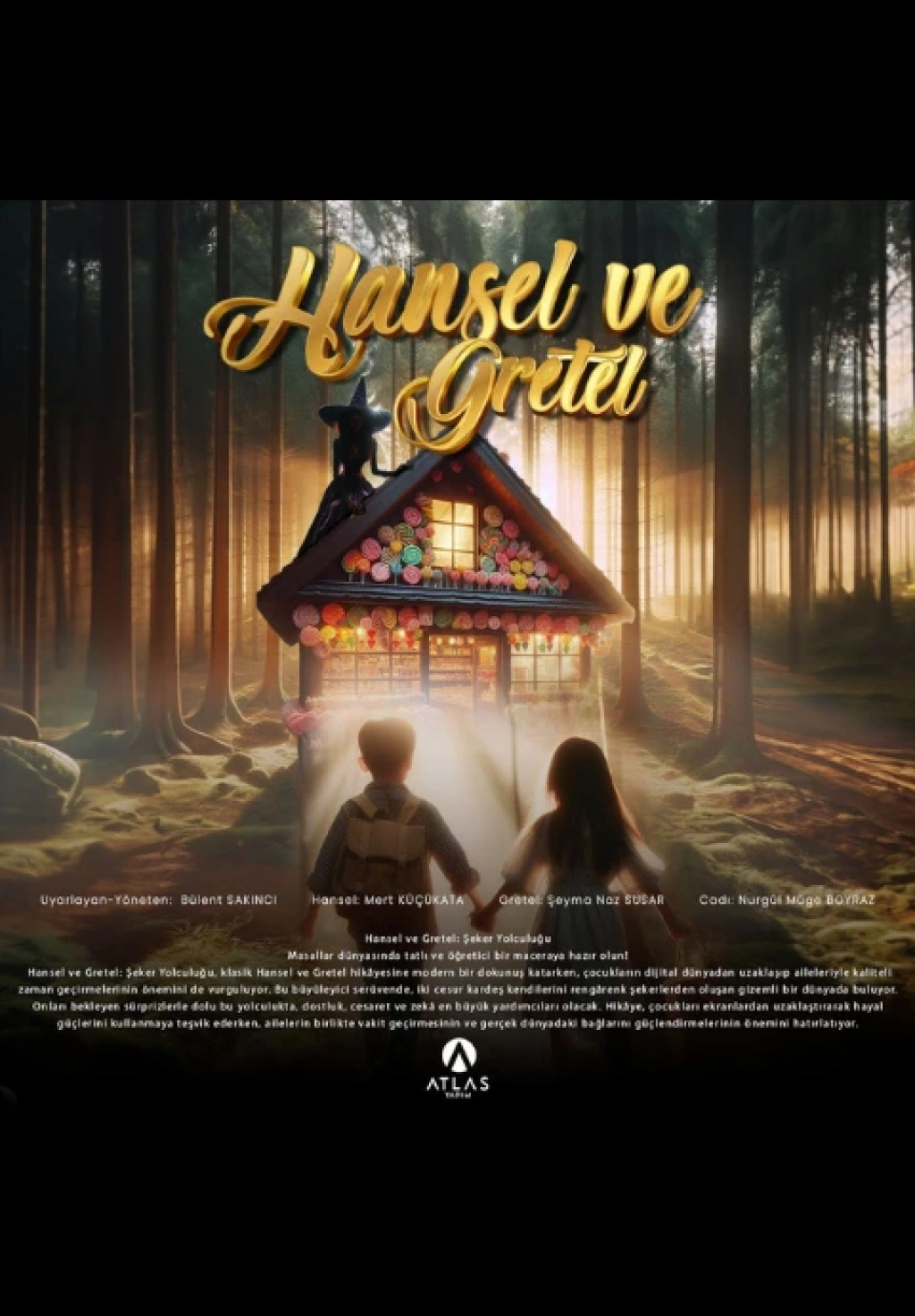 Hansel ve Gretel Şeker Yolculuğu