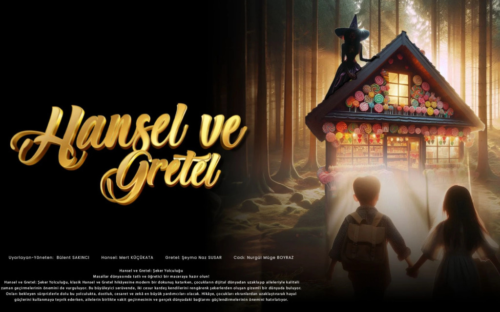 Hansel ve Gretel Şeker Yolculuğu