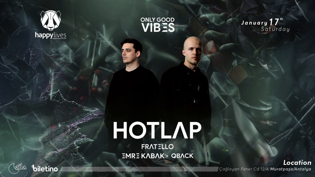 Happy Live's Presents ''HOTLAP'' ONLY GOOD VIBES