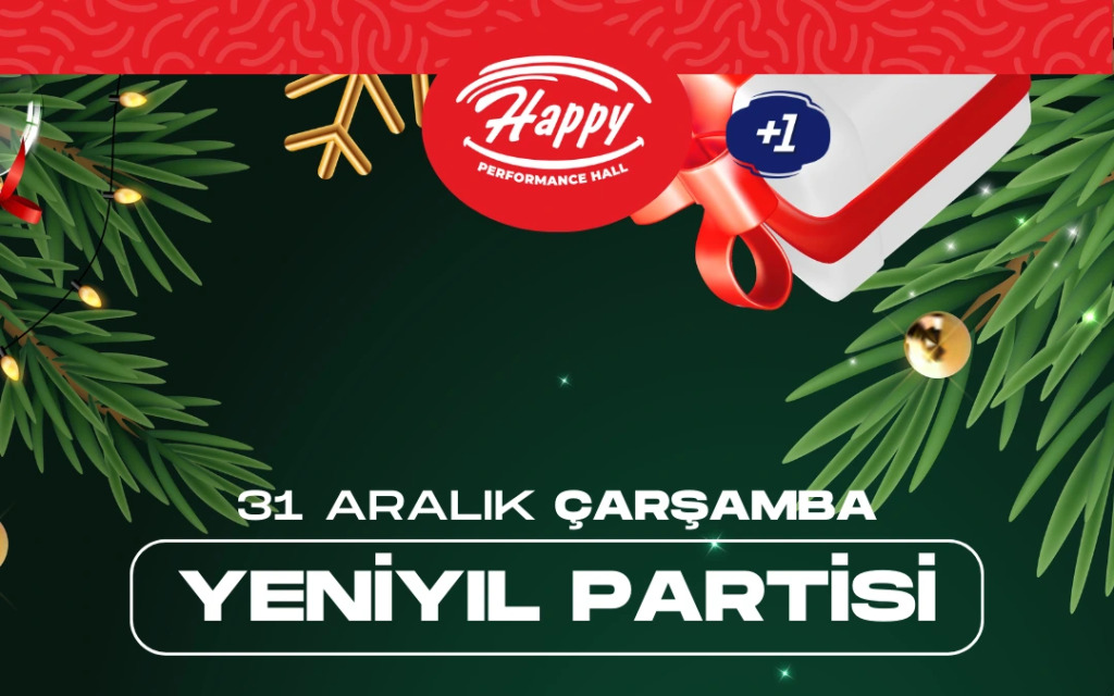 Happy Performance Hall Yılbaşı