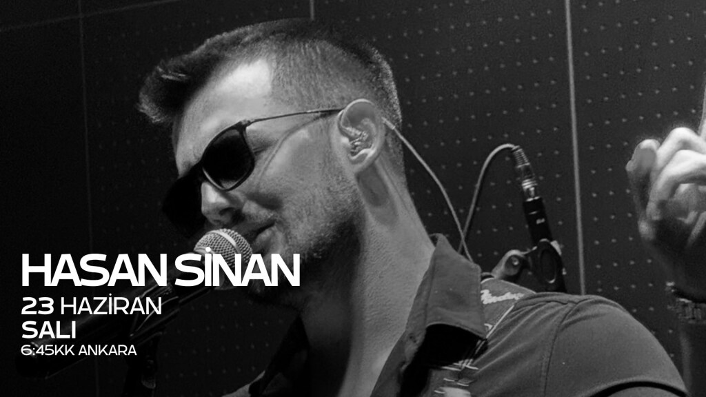 Hasan Sinan - 6:45KK Ankara