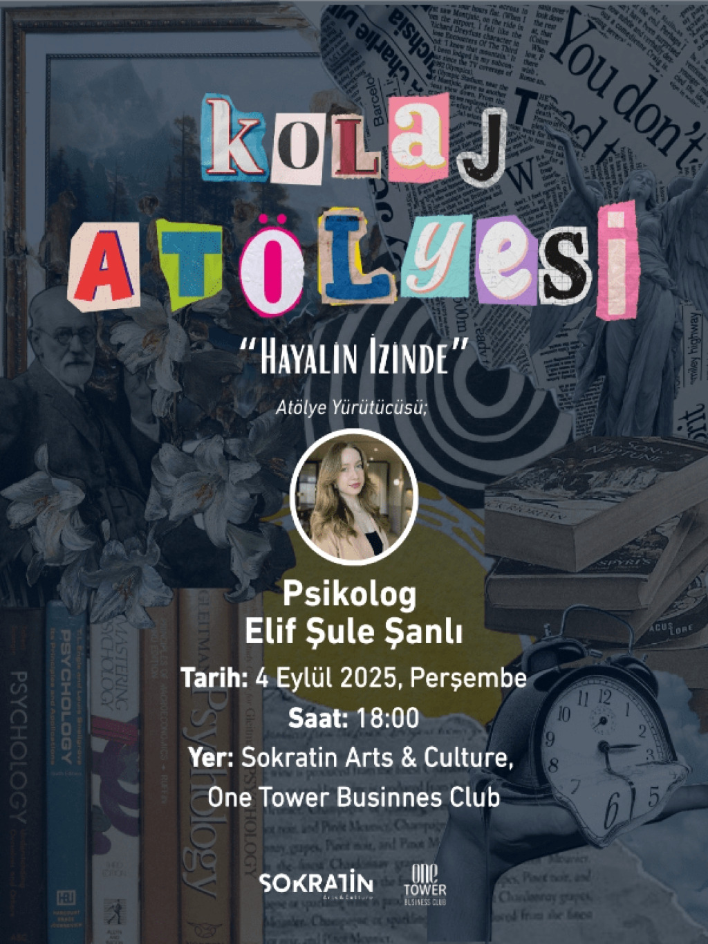 Hayalin İzinde: Psikolog Elif Şule Şanlı ile Kolaj Atölyesi