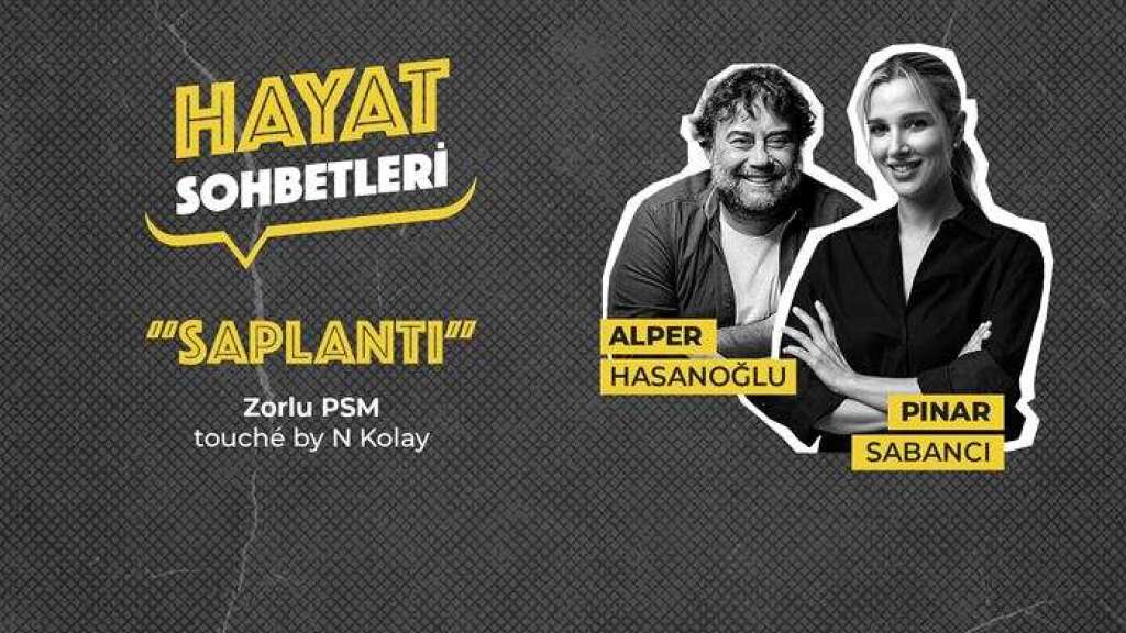 Hayat Sohbetleri "Saplantı"