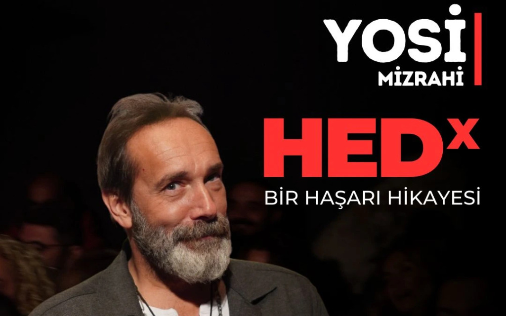 HEDx Bir Haşarı Hikayesi Yosi Mizrahi