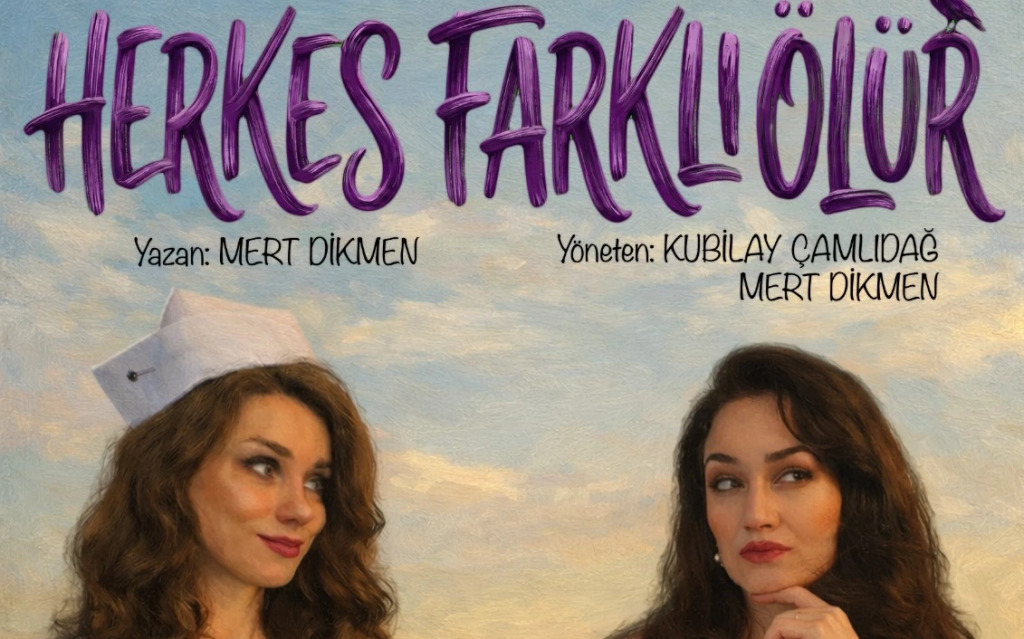Herkes Farklı Ölür