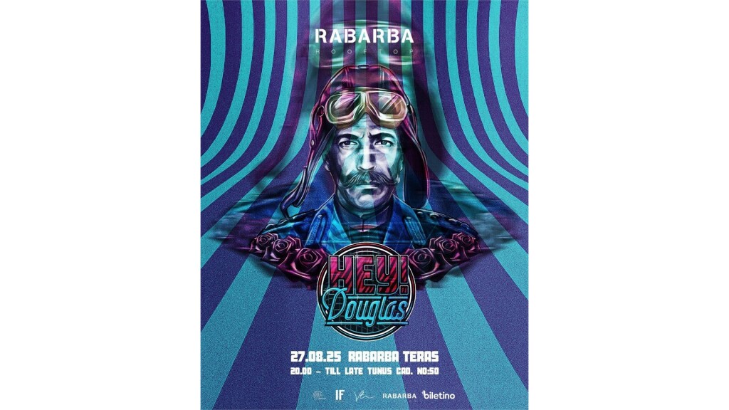 Hey Douglas @ Rabarba Rooftop