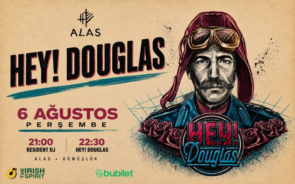 Hey! Douglas Live at Alas Gümüşlük