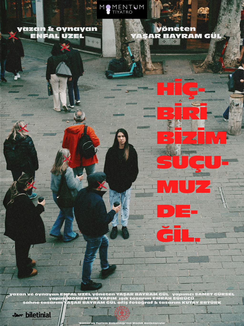 Hiçbiri Bizim Suçumuz Değil