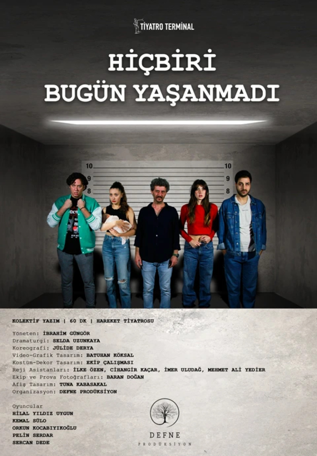 Hiçbiri Bugün Yaşanmadı