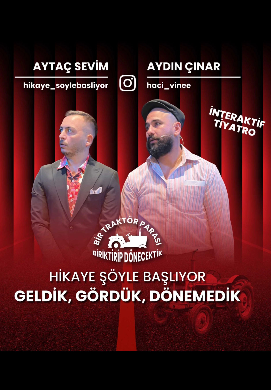 Hikaye Şöyle Başlıyor - Geldik, Gördük, Dönemedik