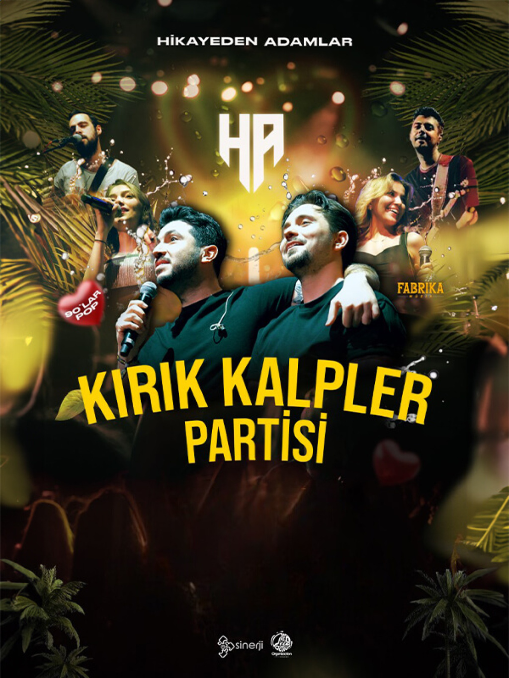 Hikayeden Adamlar - Kırık Kalpler