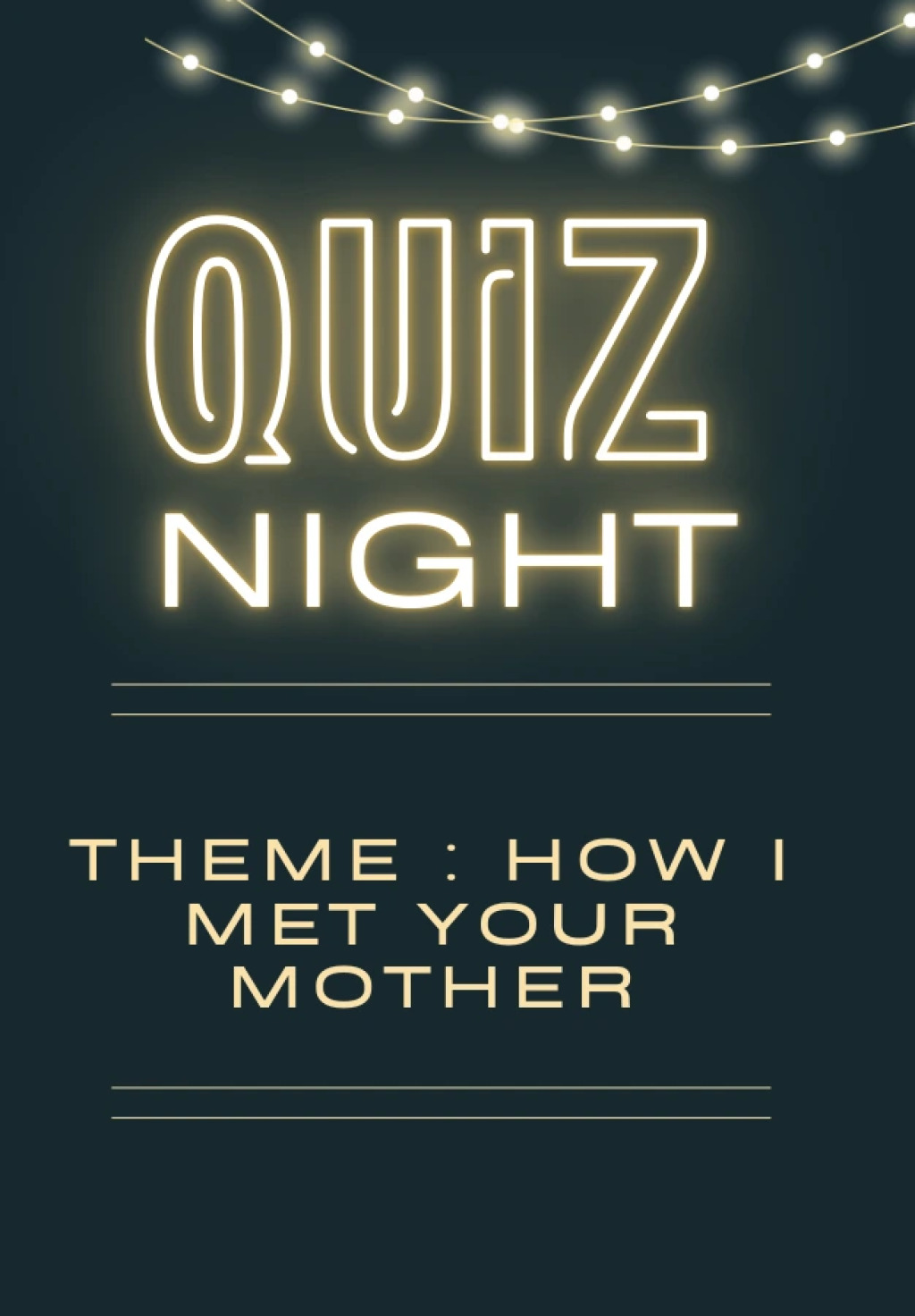 HIMYM Quiz Night