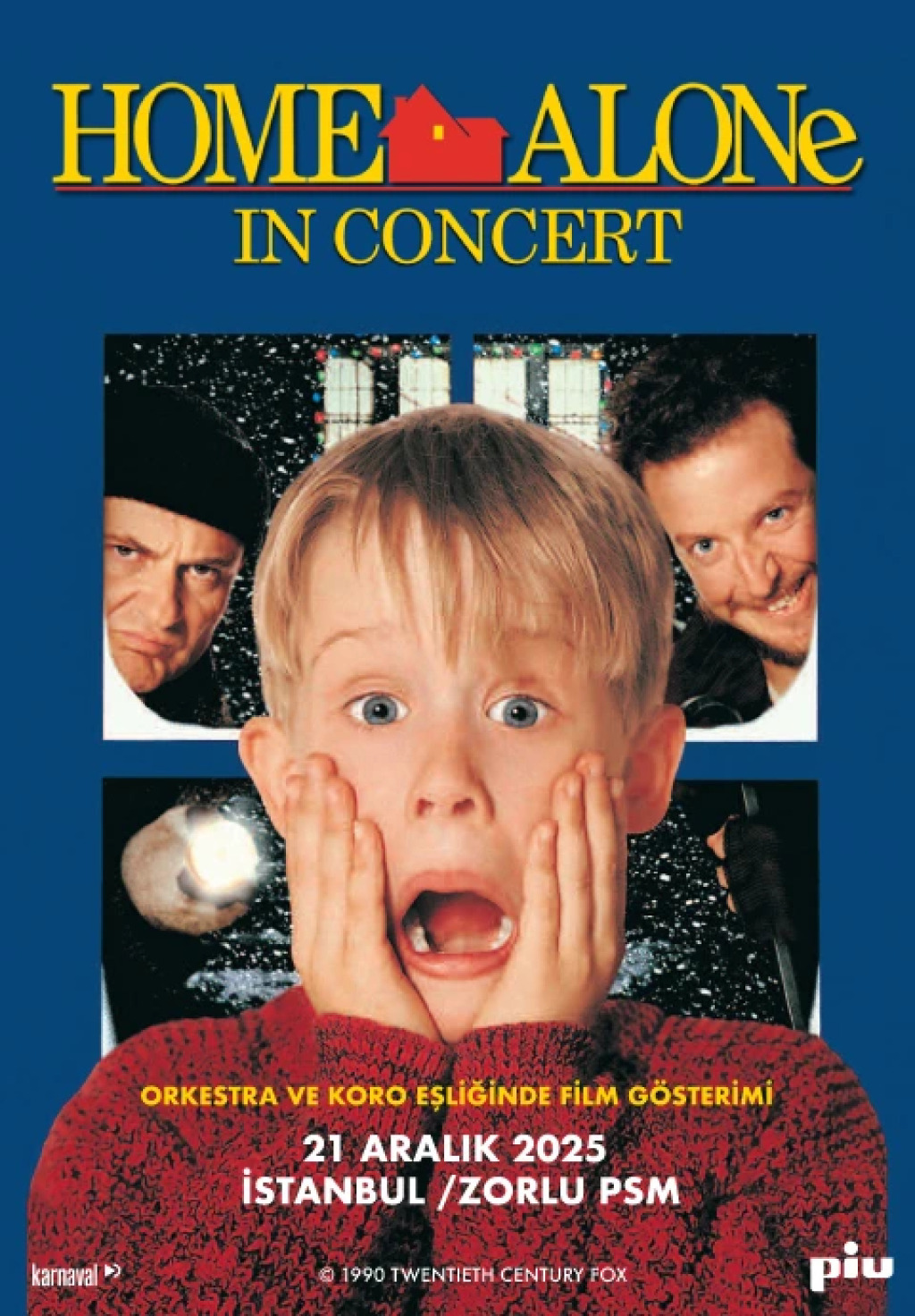 Home Alone In Concert (Evde Tek Başına)