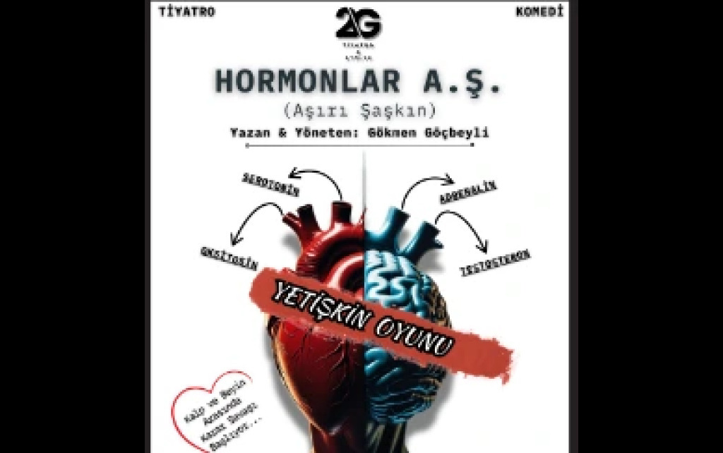 Hormonlar A.Ş. (Aşırı Şaşkın)