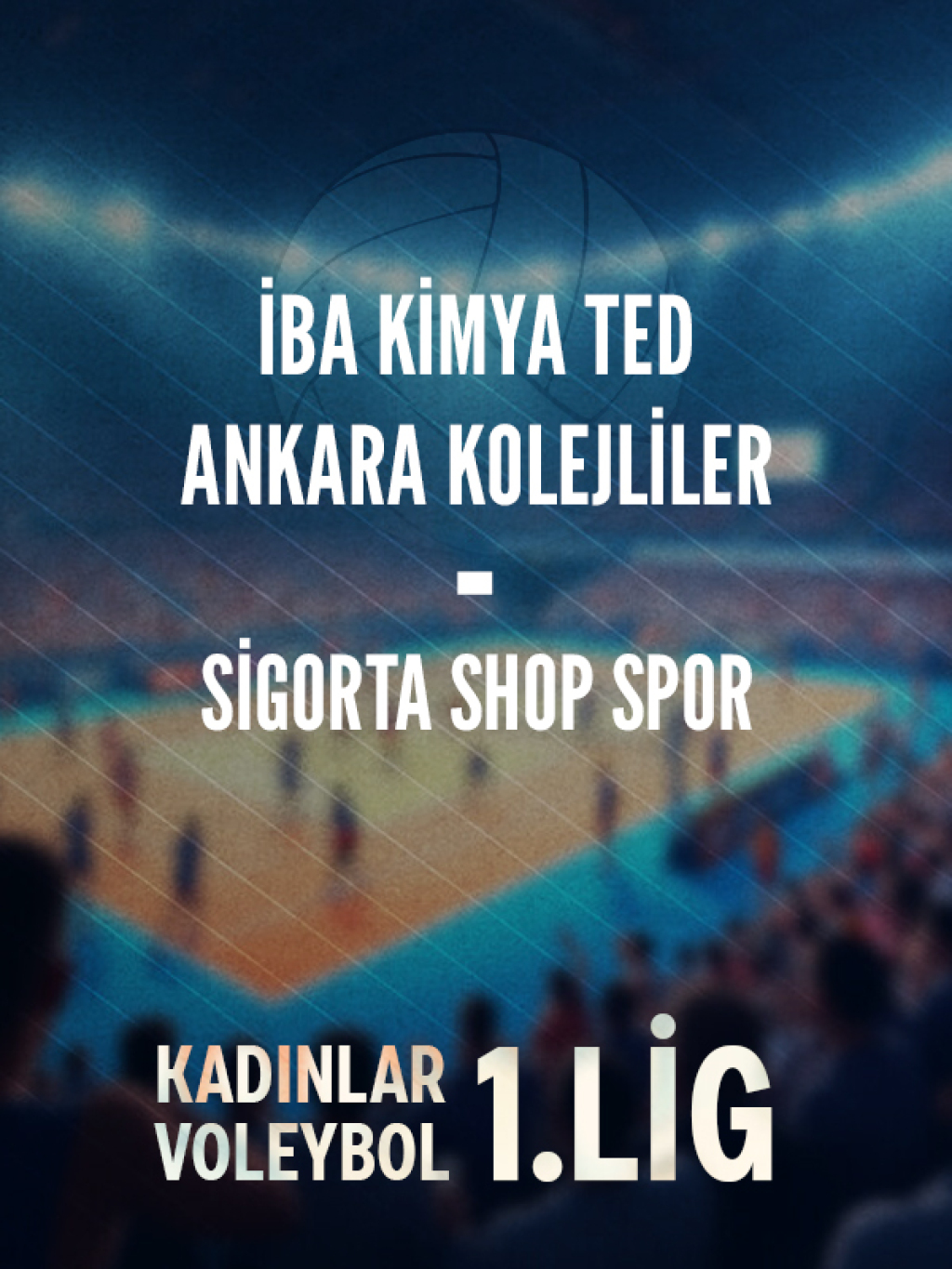 İBA Kimya TED Ankara Kolejliler - Sigorta Shop Spor