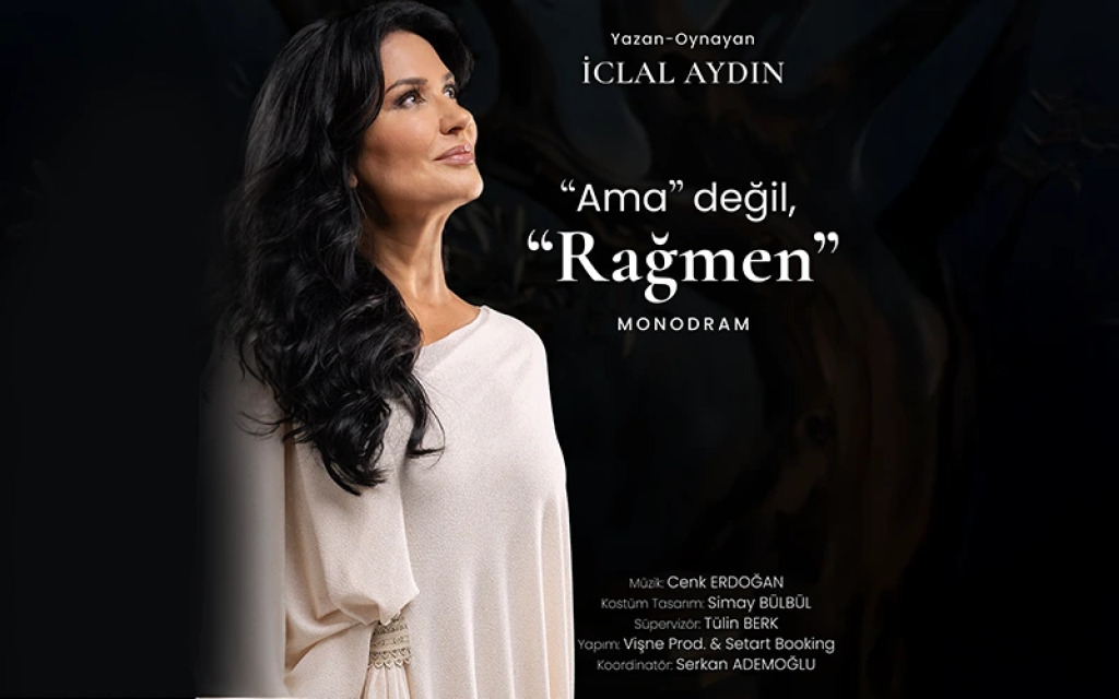 İclal Aydın Ama Değil, RAĞMEN