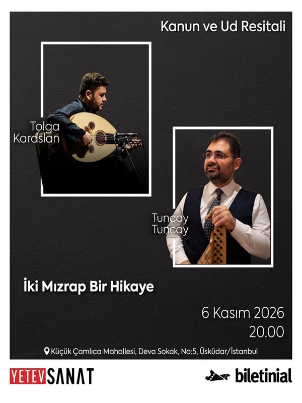 İki Mızrap Bir Hikâye – Kanun ve Ud Resitali