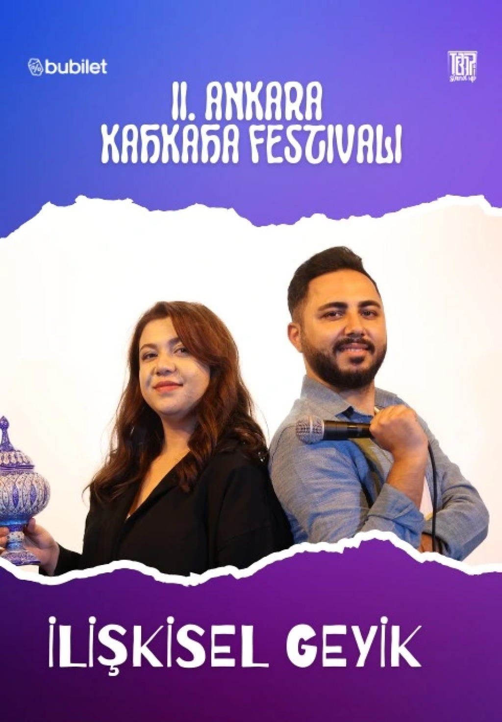 İlişkisel Geyik - II.Ankara Kahkaha