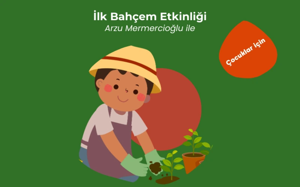 İlk Bahçem