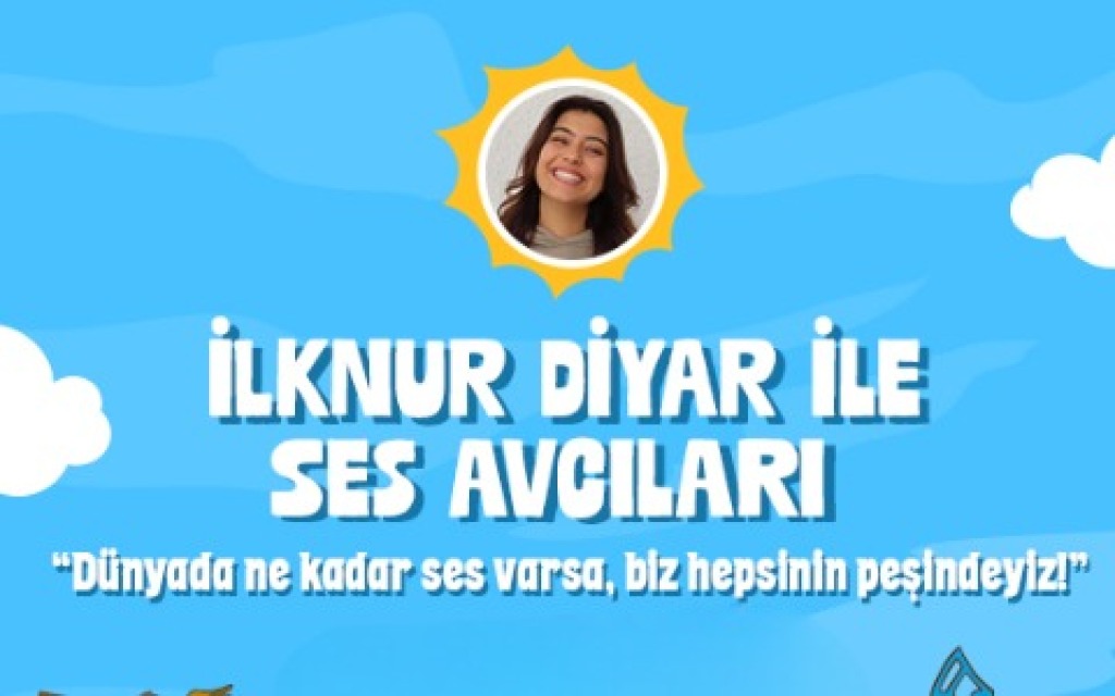 İlknur Diyar ile ''Ses Avcıları''