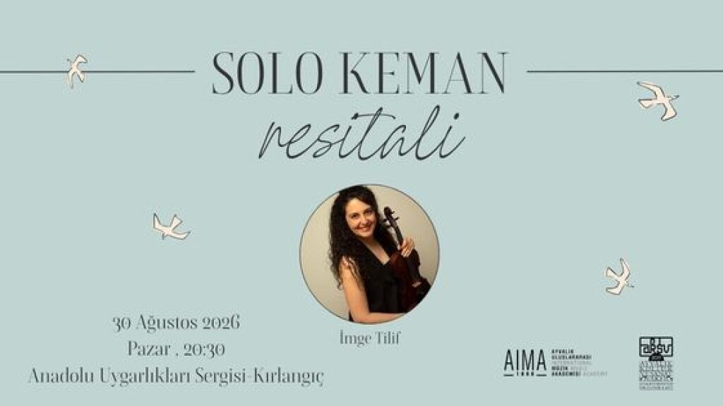 İmge Tilif ile Bach Solo Keman Resitali