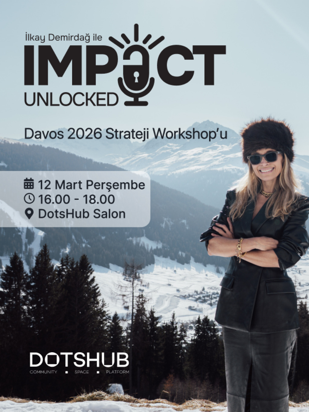 Impact Unlocked | Davos 2026 Strateji Workshop