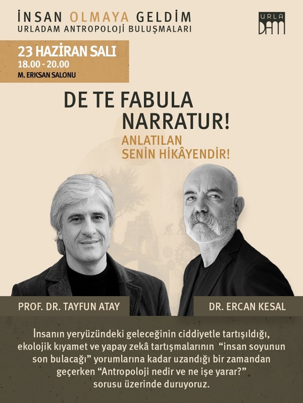İnsan Olmaya Geldim - Antropoloji Buluşmaları