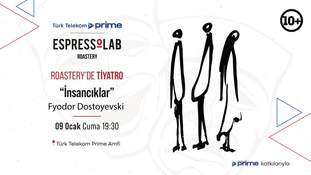İnsancıklar | Fyodor Dostoyevski - Roastery'de Tiyatro