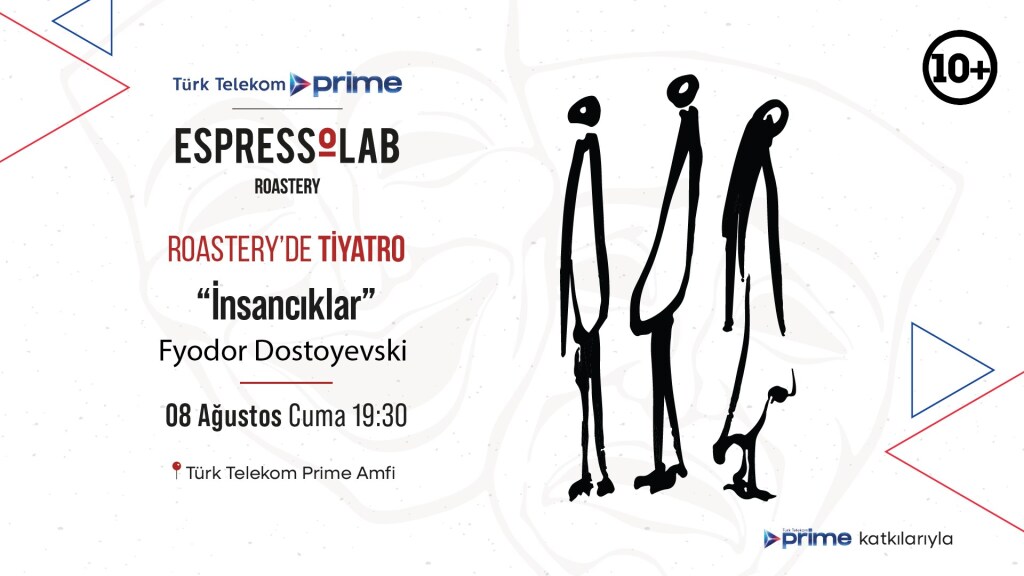 İnsancıklar | Fyodor Dostoyevski - Roastery'de Tiyatro