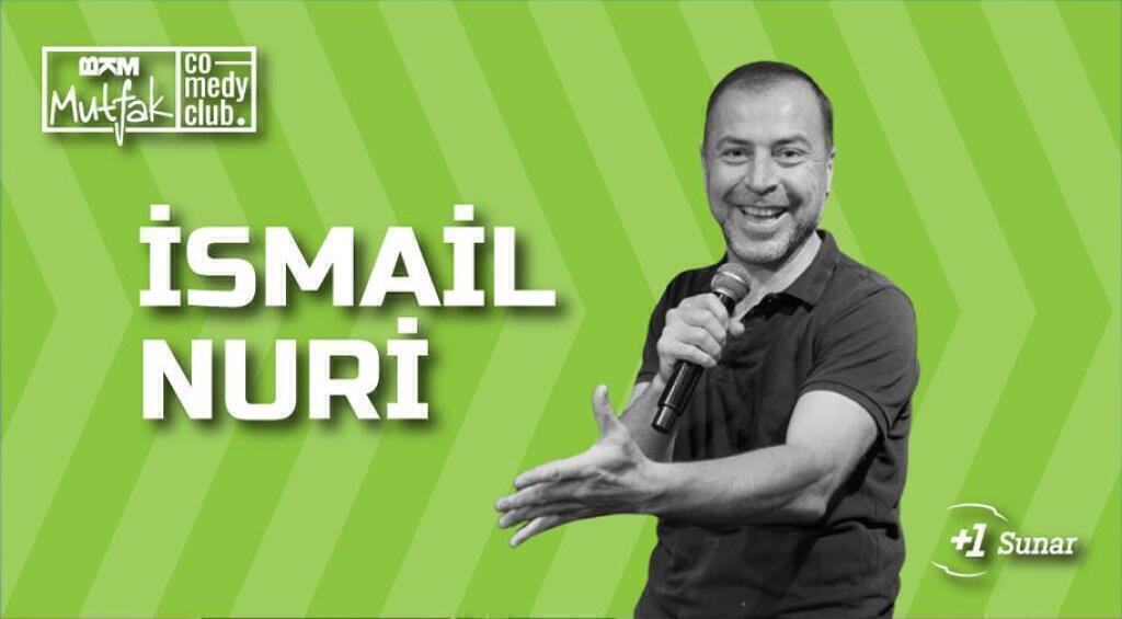 İsmail Nuri - Stand Up  (Yeni Gösteri)