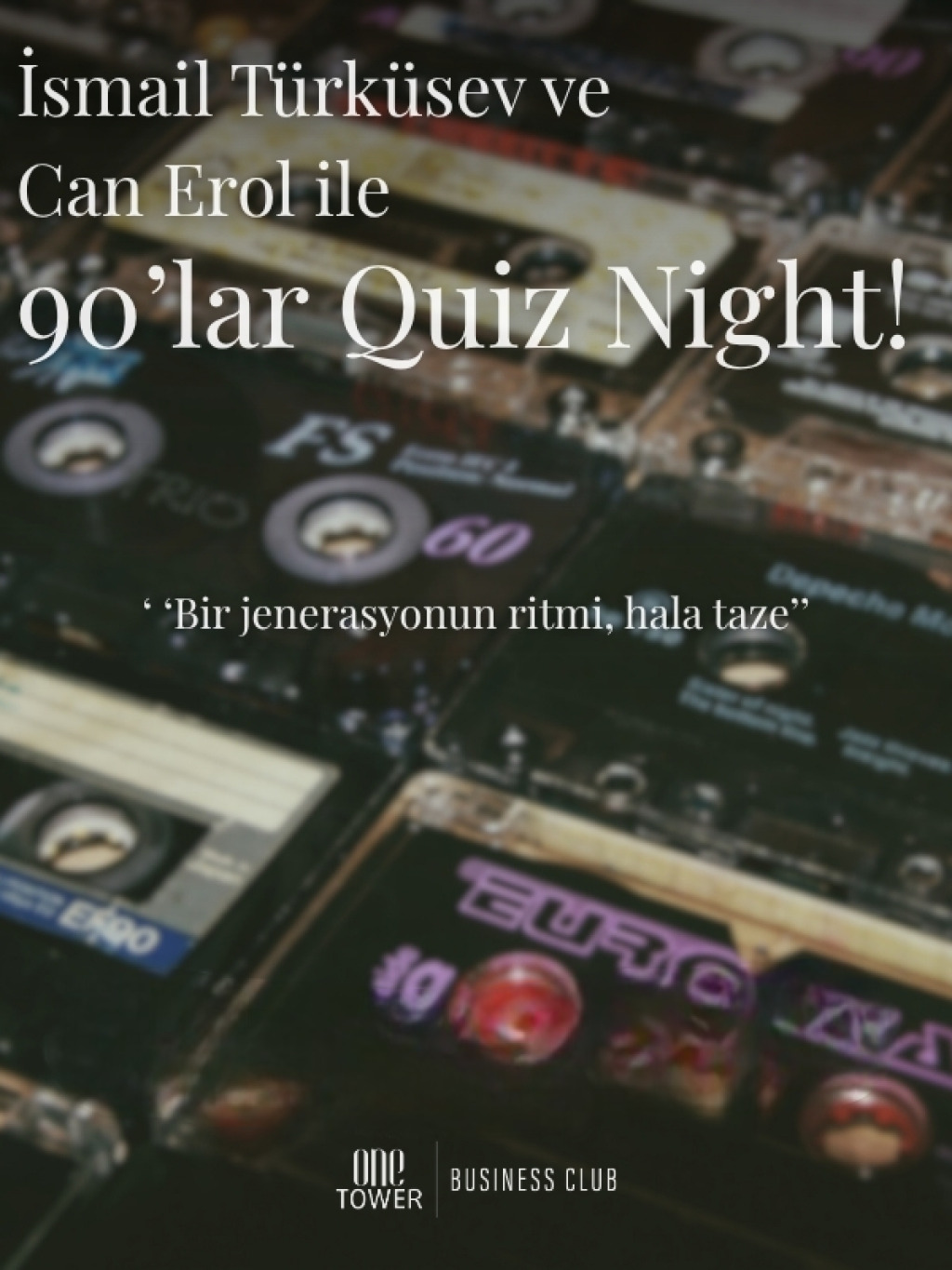 İsmail Türküsev ve Can Erol ile 90'lar Quiz Night