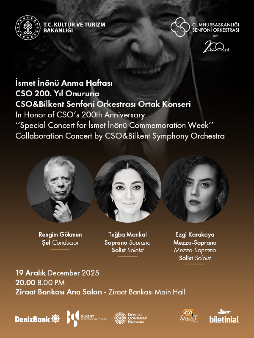 İsmet İnönü'yü Anma Haftası Konseri "CSO & Bilkent Senfoni Orkestrası Ortak Konseri"