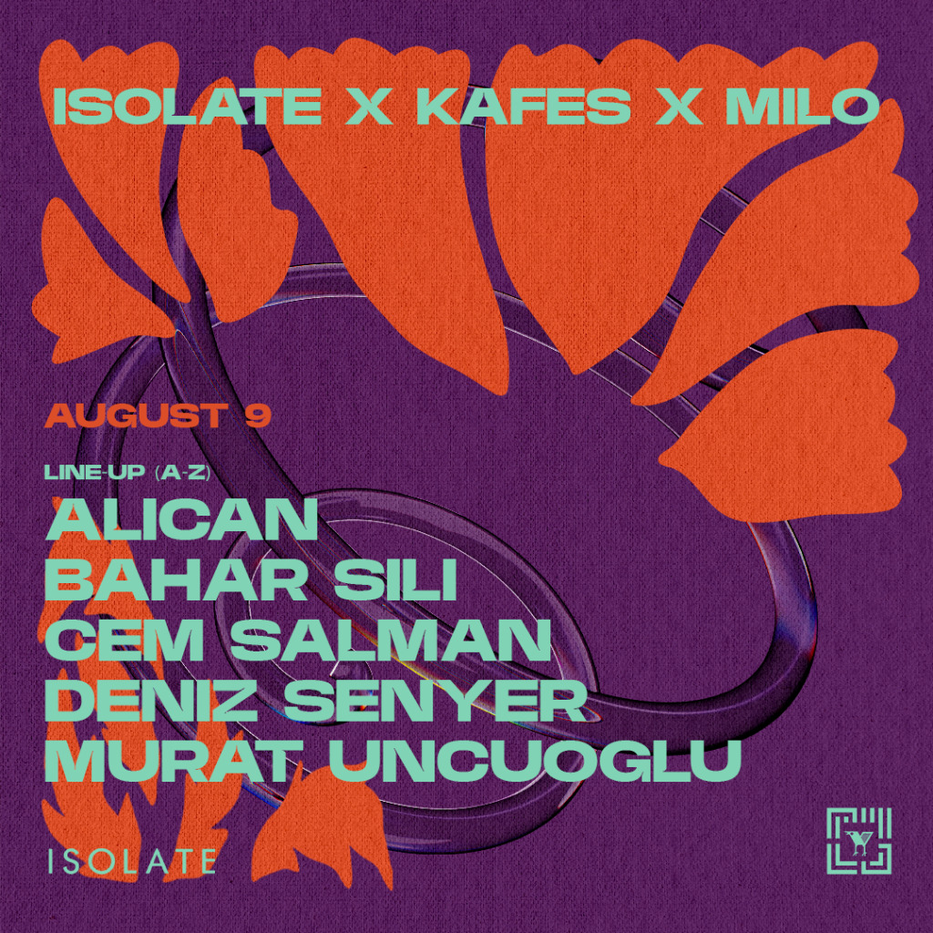ISOLATE AT KAFES X MILO
