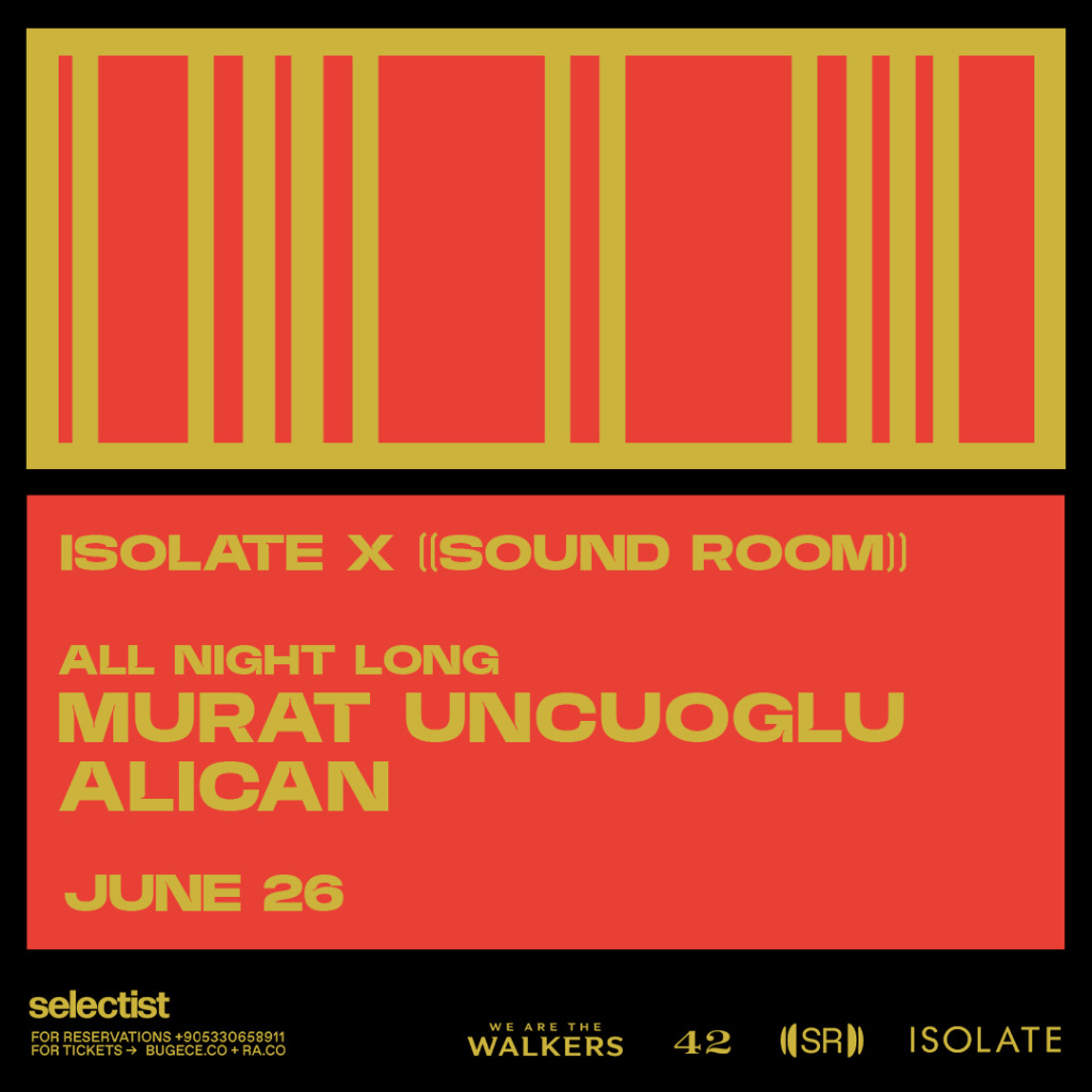 Isolate: Murat Uncuoglu b2b Alican