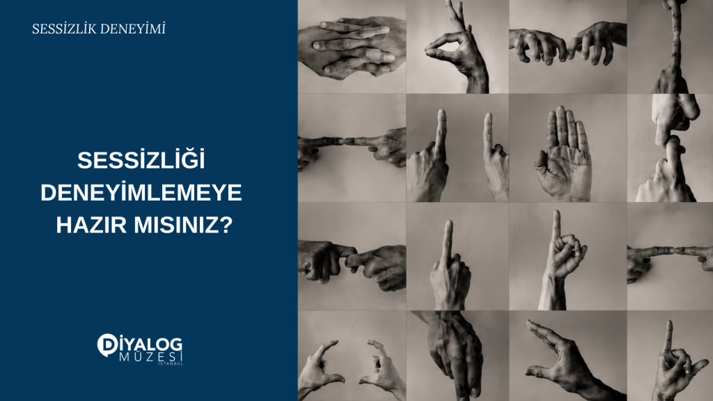İstanbul Diyalog Müzesi | Sessizlik Deneyimi