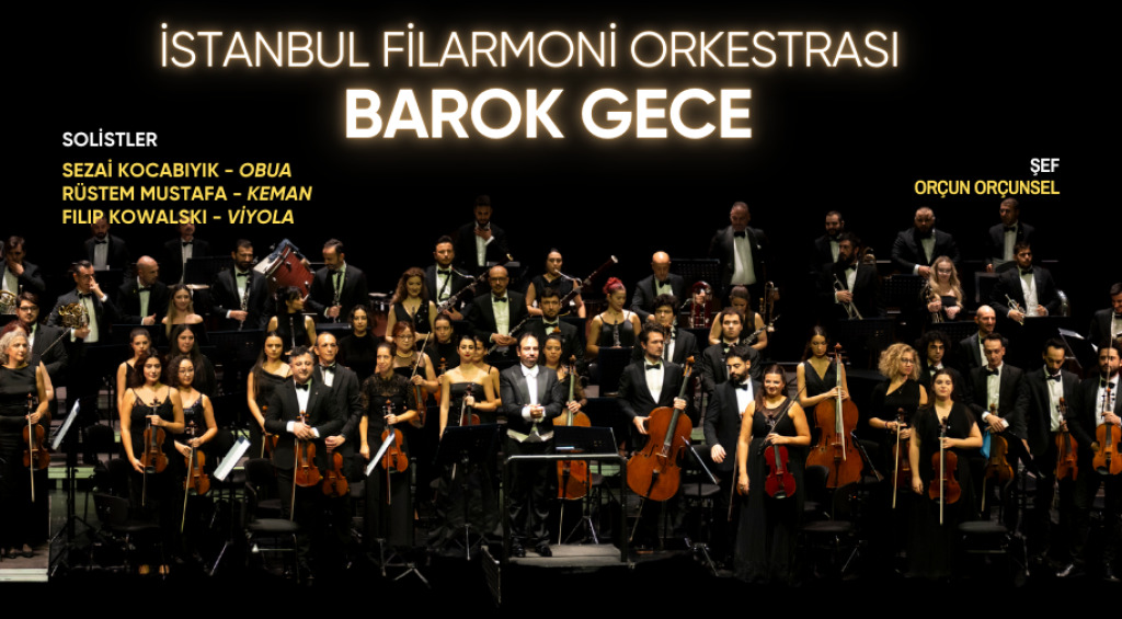 İstanbul Filarmoni Orkestrası Barok Gece