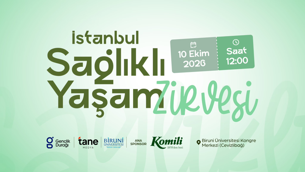 İstanbul Komili Sağlıklı Yaşam Zirvesi