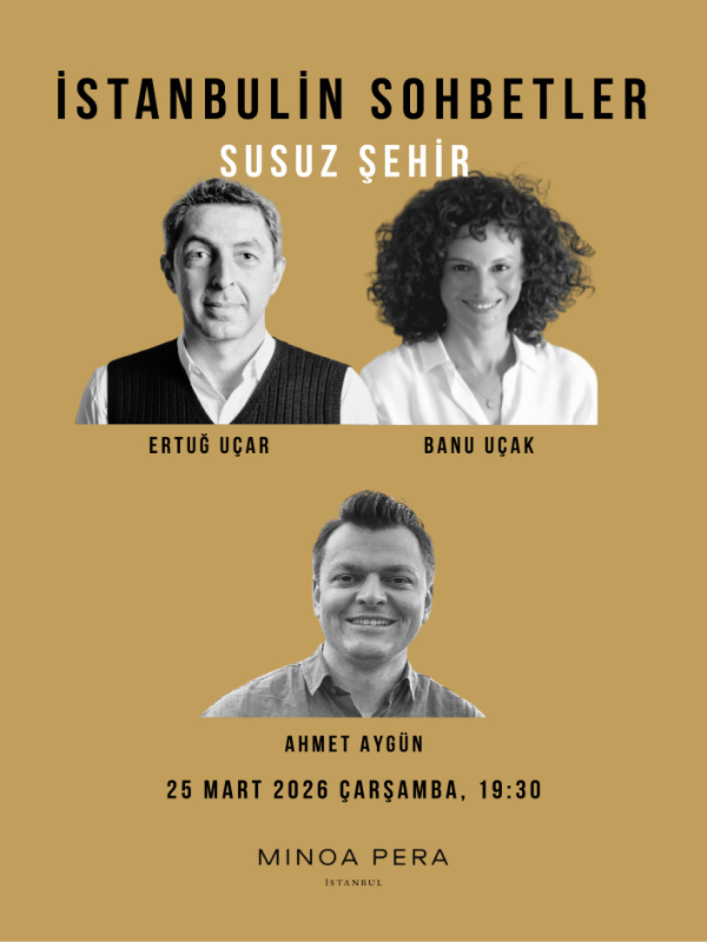 İstanbulin Sohbetler Susuz Şehir, Ahmet Aygün