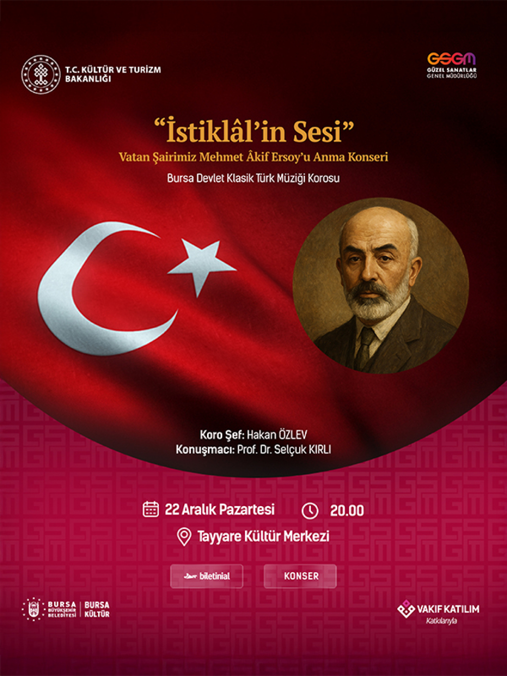 "İstiklâl'in Sesi" Vatan Şairimiz Mehmet Âkif Ersoy'u Anma