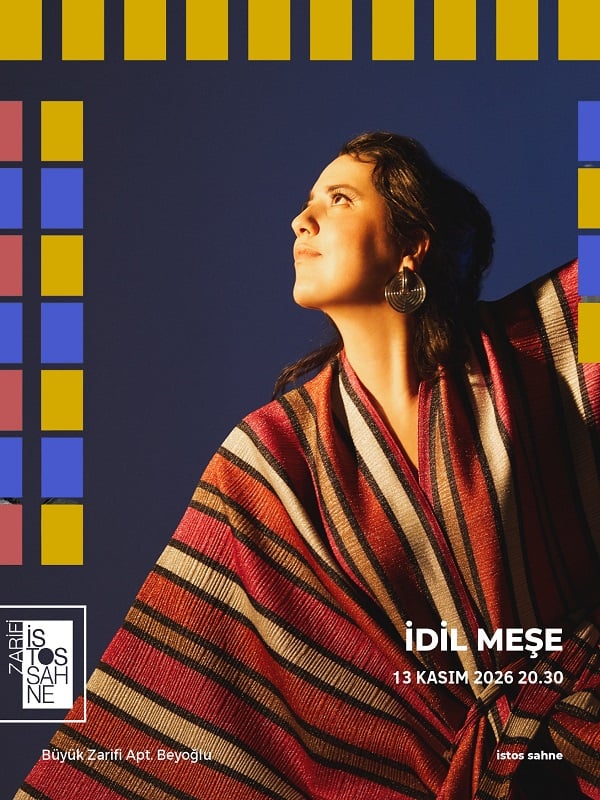 istos sahne zarifi: İdil Meşe